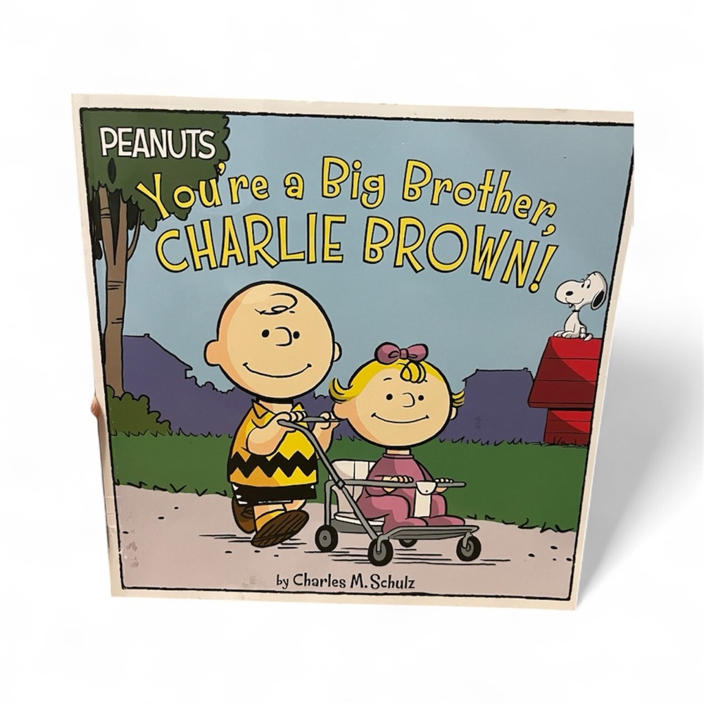 Peanuts You're a Big Brother, Charlie Brown! Paperback Charles M. Schulz